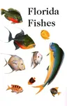 Saltwater Florida Fishes (Rev)