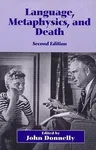 Language, Metaphysics, and Death (Revised)