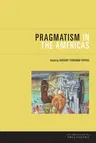 Pragmatism in the Americas