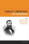 Thoreau's Importance for Philosophy