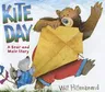 Kite Day: A Bear and Mole Story