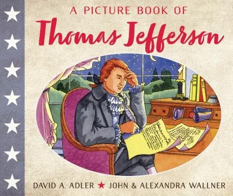 A Picture Book of Thomas Jefferson