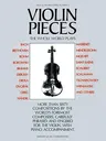 Violin Pieces the Whole World Plays: Whole World Series, Volume 5