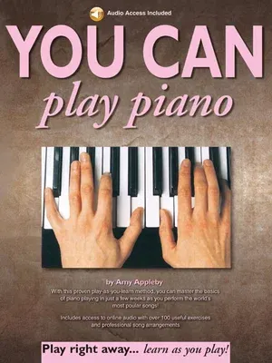 You Can Play Piano!