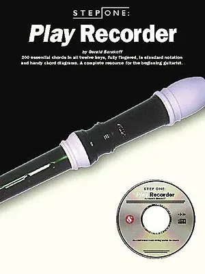 Step One: Play Recorder [With *]