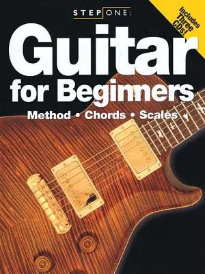 Step One: Guitar for Beginners - Method, Chords, Scales (Book/Online Audi0) [With CD (Audio)]