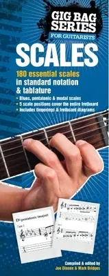 Scales for Guitarists: The Gig Bag Series