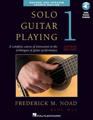 Solo Guitar Playing - Book 1, 4th Edition Book/Online Audio [With CD (Audio)] (Revised, Updated)