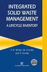 Integrated Solid Waste Management: A Lifecycle Inventory (Revised)