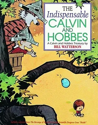 The Indispensable Calvin and Hobbes: Volume 11