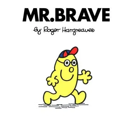 Mr. Brave (Revised)