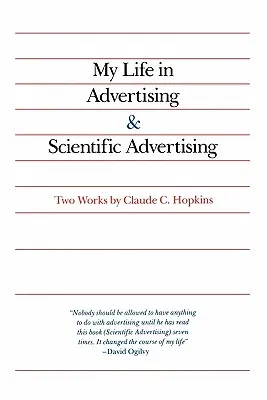 My Life in Advertising and Scientific Advertising