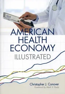 American Health Economy Illustrated