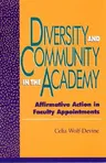 Diversity and Community in the Academy: Affirmative Action in Faculty Appointments