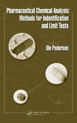 Pharmaceutical Chemical Analysis: Methods for Identification and Limit Tests