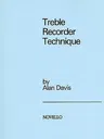 Treble Recorder Technique