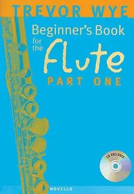 Beginner's Book for the Flute - Part One [With CD]