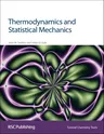 Thermodynamics and Statistical Mechanics