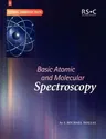 Basic Atomic and Molecular Spectroscopy