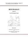 Beni Hassan: Volume II - Two Old Kingdom Tombs