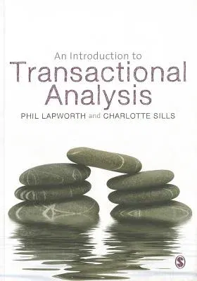 An Introduction to Transactional Analysis (Revised)