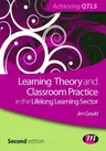 Learning Theory and Classroom Practice in the Lifelong Learning Sector