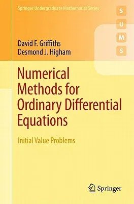 Numerical Methods for Ordinary Differential Equations: Initial Value Problems (2010)