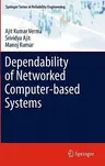 Dependability of Networked Computer-Based Systems