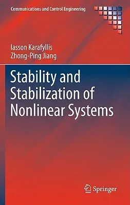 Stability and Stabilization of Nonlinear Systems