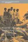 Modern Crises and Traditional Strategies: Local Ecological Knowledge in Island Southeast Asia