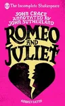 Incomplete Shakespeare: Romeo & Juliet (UK)