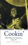 Cookin': Hard Bop and Soul Jazz 1954-65: Hard Bop and Soul Jazz 1954-65 (Main)