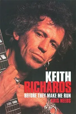 Keith Richards: Before They Make Me Run