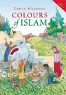 Colours of Islam [With CD (Audio)]