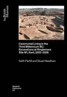 Ceremonial Living in the Third Millennium BC: Excavations at Ringlemere Site M1, Kent, 2002-2006