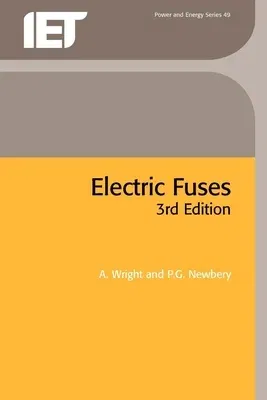 Electric Fuses (Revised)