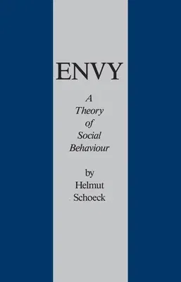 Envy: A Theory of Social Behaviour