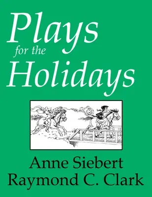 Plays for the Holidays