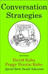 Conversation Strategies: Pair and Group Activities for Develping Communicative Competence