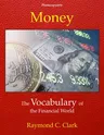 Money: The Vocabulary of the Financial World