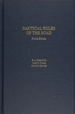 Nautical Rules of the Road (Revised and Updated)