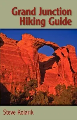 Grand Junction Hiking Guide