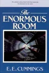 The Enormous Room (Revised)