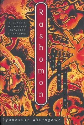 Rashomon: And Other Stories