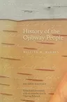 History of the Ojibway People, Second Edition