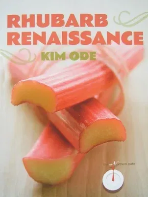 Rhubarb Renaissance