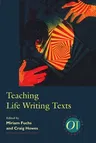 Teaching Life Writing Texts