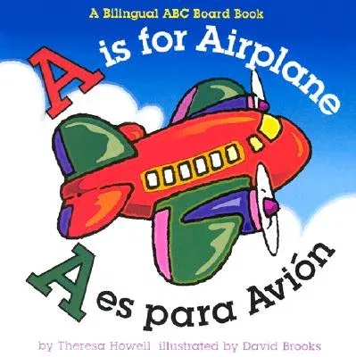 A is for Airplane/A Es Para Avion