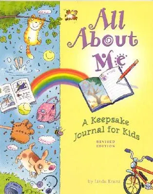 All about Me: A Keepsake Journal for Kids (Revised)