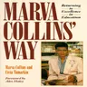 Marva Collins' Way: Updated (Revised)